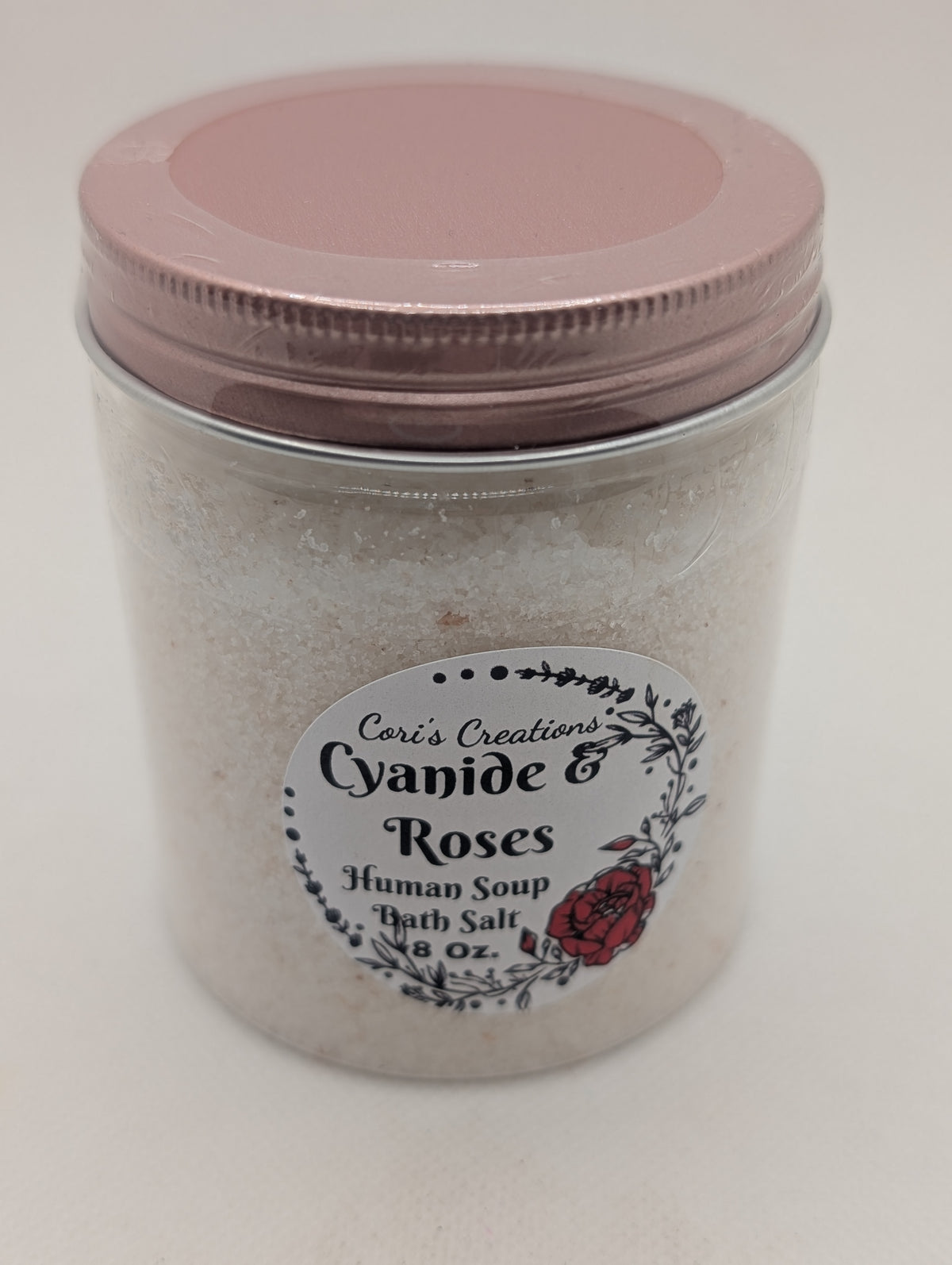 Cyanide & Roses Human Soup Bath Salt 8 Oz